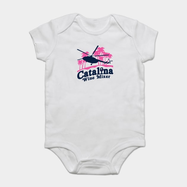 Catalina Wine Mixer Baby Bodysuit by stayfrostybro
